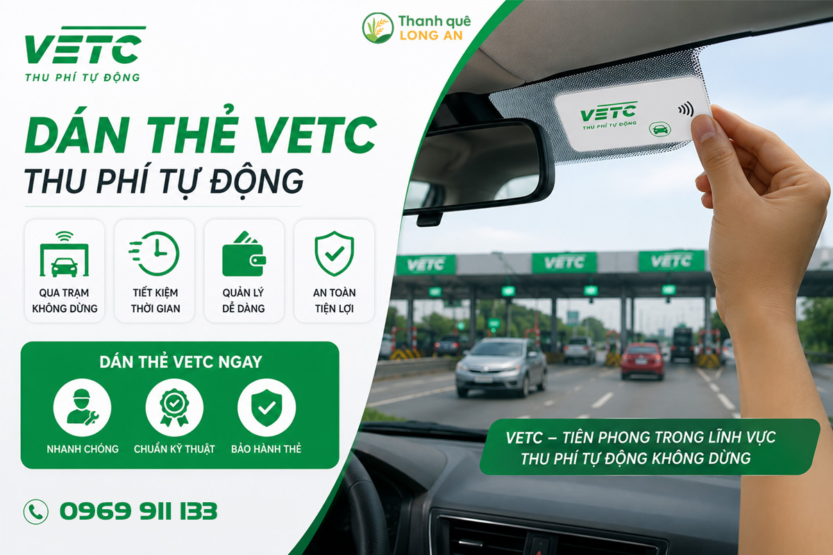 Thanh quê long an hỗ trợ dán VETC tại nhà miễn phí áp dụng Hồ Chí Minh và Long An